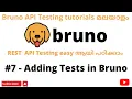 How to add Tests in Bruno REST API REST API Testing tutorials for Beginners Malayalam