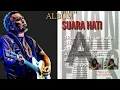 Download Lagu Album Suara Hati ( A ) - Iwan Fals ( lirik )