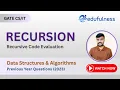 6 Recursive Code Evaluation Data Structures and Algorithms GATE 2023