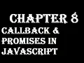 Chapter 8 Callback Promises in JavaScript