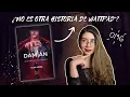 RESENA HONESTA DAMIAN de Alex Mirez Wattpad Arcade s Books