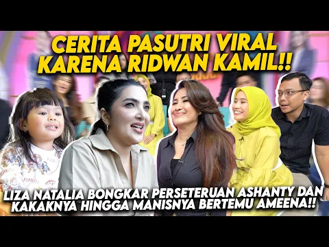 Download MP3 ASHANTY KAGET LIZA NATALIA BONGKAR PERSETURUAN ASHANTY DENGAN KAKAKNYA! HINGGA AMEENA BIKIN NGAKAK!!