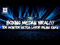 Lagu BOXING MEDAN VIRAL !!! DJ TOR MONITOR TERBARU 2025 BOXING MEDAN FULL BASS TRENDING TIKTOK