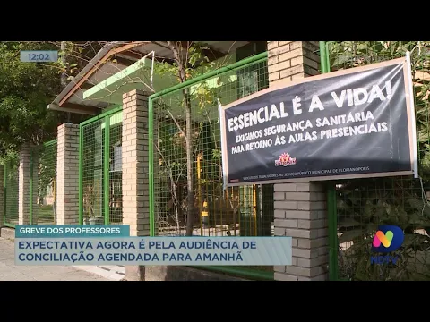 Greve dos professores: Expectativa agora é pela audiência de conciliação