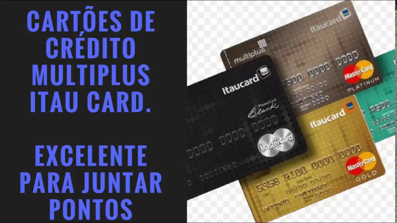 CONHEÇA OS CARTÕES DE CRÉDITO MÚLTIPLUS ITAÚ