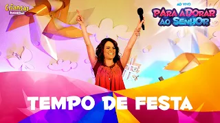 Download Tempo De Festa | DVD Para Adorar ao Senhor | Crianças Diante do Trono MP3