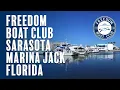 Freedom Boat Club Sarasota Marina Jack FL