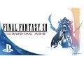 Video di FINAL FANTASY XII THE ZODIAC AGE - Announcement Reveal Trailer | PS4
