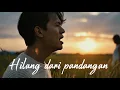 Download Lagu Hilang Dari Pandangan - Rian m(Slow rock)