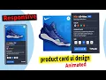 Animated Product Card Using HTML CSS Javascript