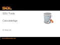 SDU Tools 42 Calculate Age in T-SQL