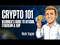 Crypto 101 Beginner s Guide to Smart Investing Bitcoin Ethereum XRP Explained