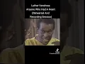 Luther Vandross - Anyone Who Had A Heart Live Rehearsal