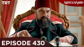 Abdulhamid - Episode 430