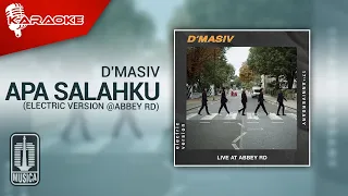 Download D'MASIV - Apa Salahku (Electric Version @ABBEY RD) | Karaoke Video - No Vocal MP3