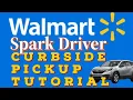 Walmart Spark Curbside Order Tutorial