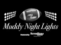 Muddy Night Lights Season 2 Episode 27