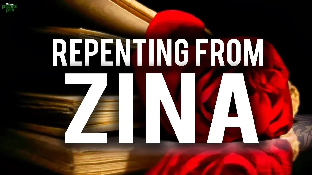 HOW TO REPENT AFTER YOU COMMITTED ZINA