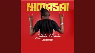kimasai feat medick chapa 