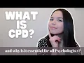 What is Continuing Professional Development in Psychology