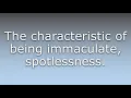 What does Immaculateness mean