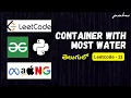 CONTAINER WITH MOST WATER solution in PYTHON Leetcode-11 Leetcode solutions by S Javahar Reddy