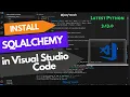 How to install sqlalchemy in Visual Studio Code MacOS