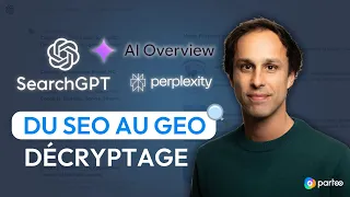 Search GPT : Du SEO au GEO - Décryptage