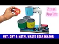 how to make Wet Dry Metal waste segregation project Smart dustbin project using Arduino