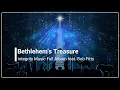 Bethlehem's Treasure Bob Fitts Full album with lyrics (HD)