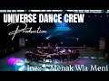 Download Lagu Inez - Menak Wla Meni || Universe Dance Crew PRODUCTION