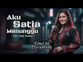 Lagu Lagu Dayak Kalteng - Aku Satia Manunggu | Cover Terbaru Versi Rock