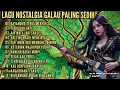 Download Lagu Lagu Nostalgia Galau Paling Sedih Enak Buat Teman Santai @PUTRAGames2303