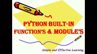 Python built in functions Python built in modules Built-in Modules and Functions