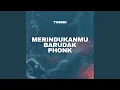 Download Lagu Merindukanmu Barudak Phonk