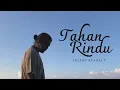 Download Lagu Tahan Rindu - Julian Stanlly (Official Music Video)