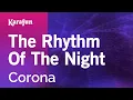 Download Lagu The Rhythm of the Night - Corona \u0026 Jenny B | Karaoke Version | KaraFun