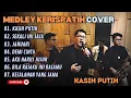 Download Lagu MEDLEY KERISPATIH - KASIH PUTIH - SEKALI INI SAJA - JANUARI (COVER) || LAGU POP TERPOPULER 2025