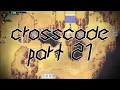 CrossCode - Part 21 Desert Switches