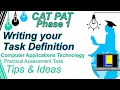 CAT PAT TIPS Phase 1 Writing your Task Definition