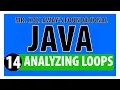 14 - Analyzing Java For Loops