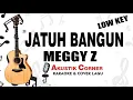 Download Lagu Jatuh Bangun - Meggy Z | Karaoke Akustik Low Key
