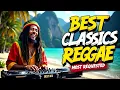Download Lagu Reggae Mix 2025 💞 The Most Romantic Reggae Love Songs Compilation 💘 New Reggae English Love Songs