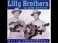 Are You Tired Of Me My Darling - Lilly Brothers & Don Stover