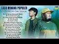 Download Lagu Lagu Pop Minang Terbaik Bikin Baper - Top Full Album Minang Enak Didengar
