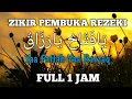 Download Lagu Sholawat Ya Fatah Ya Rozak Full 1 Jam l Doa Pembuka Rezeki