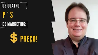 Estratégia dos 4 P´s de Marketing: PREÇO