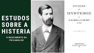 O QUE É HISTERIA? FREUD E O NASCIMENTO DA PSICANÁLISE