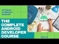 PART 2 Android Full Course 12 hours - Learn Android from zero to hero Become Real Developer