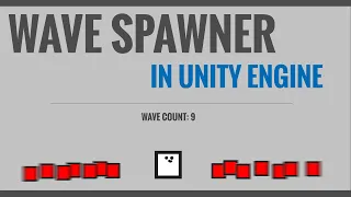BASIC WAVE SPAWNER in Unity